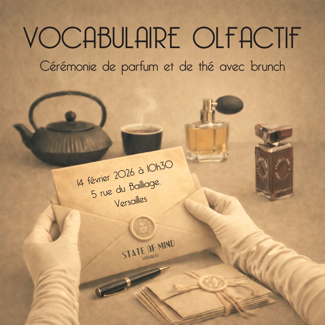 VOCABULAIRE OLFACTIF. Quand le parfum parle au cœur…